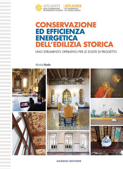 Conservazione ed efficienza energetica dell'edilizia storica - Alessia Buda - copertina