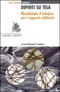 Dipinti su tela. Metodologie d'indagine per i supporti - Giovanna C. Scicolone - copertina