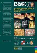 ESRARC 2014. 6th european symposium on religious art, restoration & conservation. proceeding book