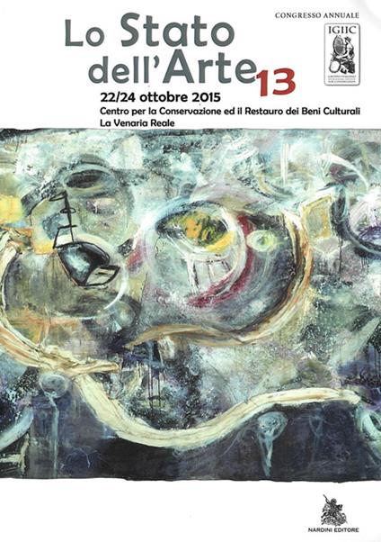 Lo stato dell'arte. 13° Congresso nazionale annuale IGIIC (Torino, 22-24 ottobre 2015) - copertina