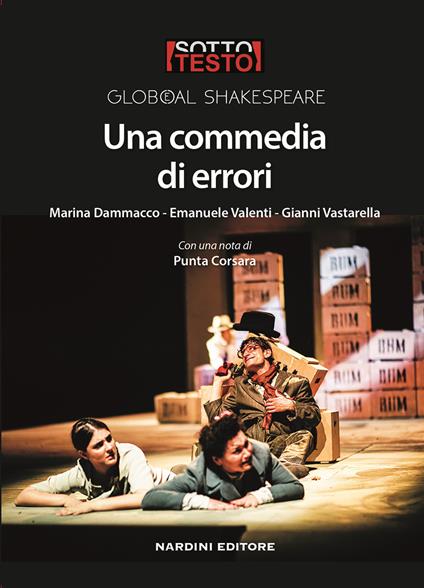 Una commedia di errori - Marina Dammacco,Emanuele Valenti,Gianni Vastarella - copertina