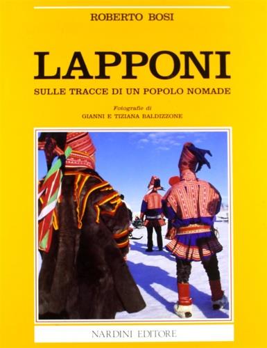 Lapponi. Sulle tracce di un popolo nomade - Roberto Bosi - copertina