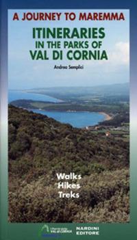 Itinerari tra i parchi della Val di Cornia. Passeggiate, escursioni e trekking. Ediz. inglese - Andrea Semplici - copertina