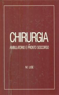 Chirurgia in ambulatorio e pronto soccorso