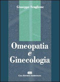 Omeopatia e ginecologia - Giuseppe Scaglione - copertina