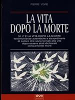 La vita dopo la morte