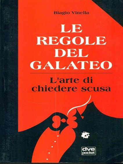 Galateo. L'arte di chiedere scusa - copertina