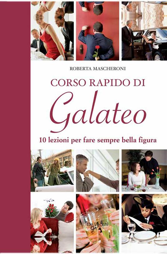 Corso rapido di galateo - Roberta Mascheroni - ebook