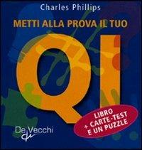 Metti alla prova il tuo QI - Charles Phillips - copertina