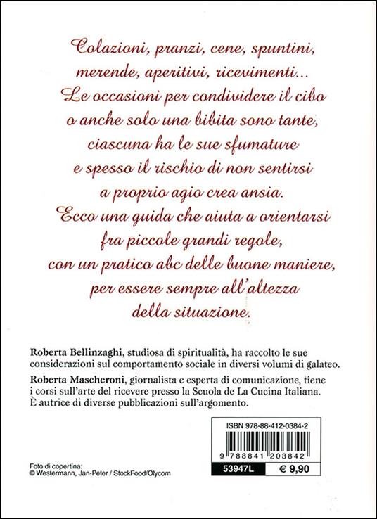 Galateo a tavola - Roberta Bellinzaghi,Roberta Mascheroni - 3