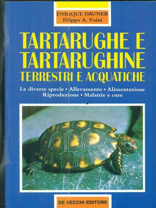 Tartarughe e tartarughine terrestri e acquatiche - copertina