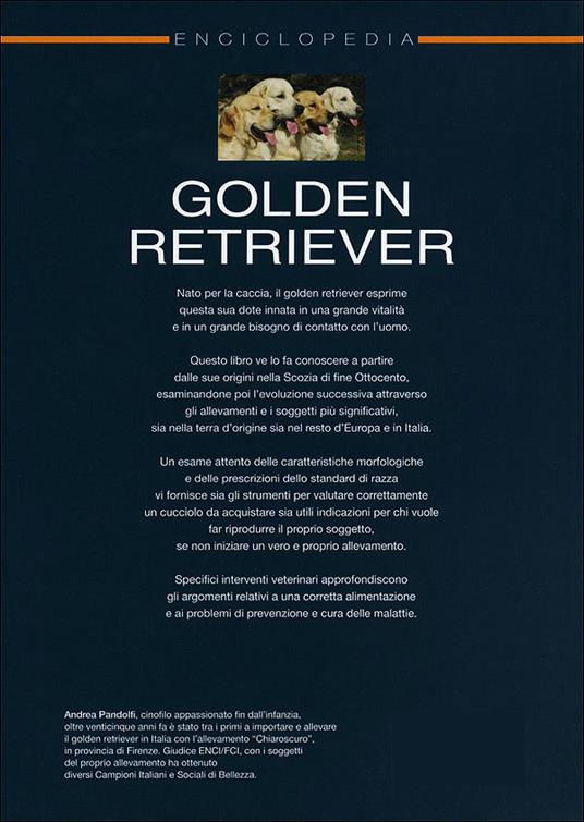 Golden Retriever. Enciclopedia - Andrea Pandolfi - ebook - 2