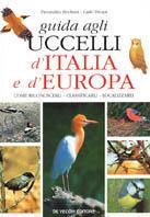  Guida agli uccelli d'Italia e d'Europa -  Pierandrea Brichetti, Carlo Dicapi - copertina