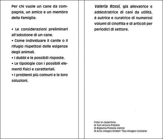 Adottare un cane. Scegliere il tuo nuovo compagno per un'amicizia a tutta fedeltà - Valeria Rossi - 2