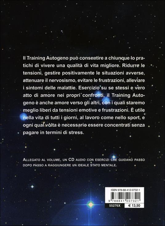 Comprendere e praticare il training autogeno. Come concentrarsi, rilassarsi, potenziarsi. Con CD Audio - Milena Screm - 3