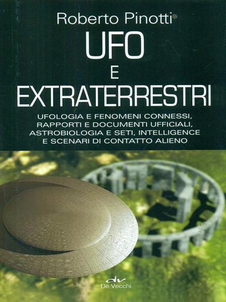 UFO e extraterrestri - Roberto Pinotti - 2