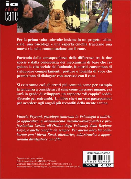 Comunicare con il cane. Come dialogare meglio con il proprio amico - Vittoria Peyrani,Valeria Rossi - 7