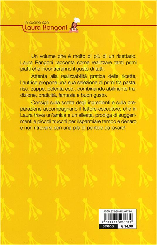Il mio libro dei primi piatti. Ricette, consigli, segreti - Laura Rangoni - 8