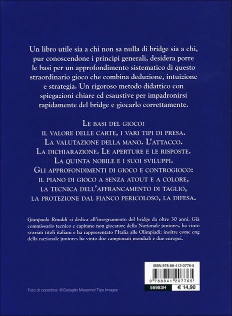 Giocare a bridge. Regole, tecnica, strategie per vincere - Gianpaolo Rinaldi - 7