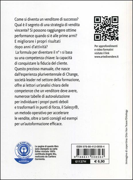 L'arte di vendere. Diventare un consulente di fiducia e realizzare grandi risultati - 2