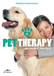 Pet therapy. Manuale pratico