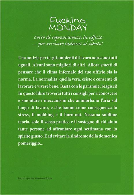 Fucking monday. Corso di sopravvivenza in ufficio - Matteo Marini - ebook - 3