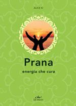 Prana. Energia che cura