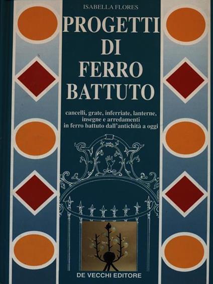 Progetti di ferro battuto - Isabella Flores - copertina