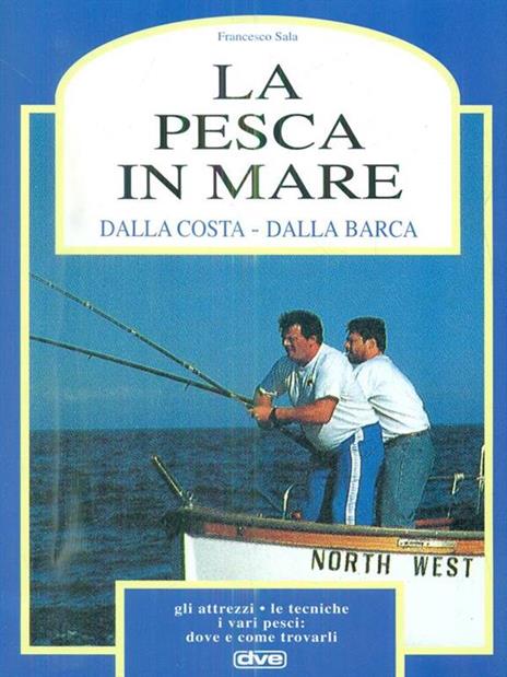 La pesca in mare - Francesco Sala - 2