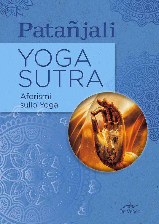 Yoga sutra. Aforismi sullo yoga - Patañjali - copertina