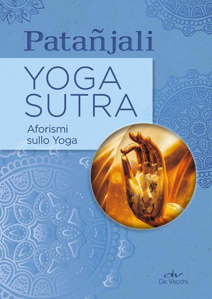 Yoga sutra. Aforismi sullo yoga - Patañjali,Marco Longhi Paripurna - ebook