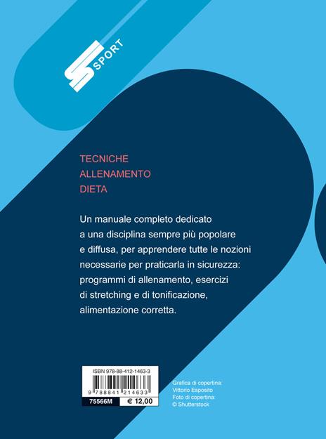 Corsa. Tecniche allenamento dieta - Chiara Porciatti,Gianluca Paoli - 2