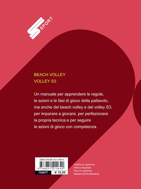 Pallavolo. Beach volley, volley S3 - Nicoletta Bertante,Giampietro Fantoni - 2