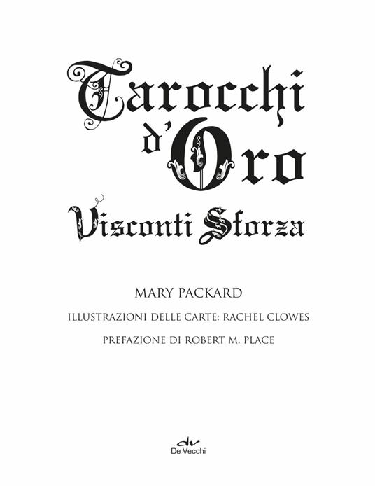 Tarocchi d'oro Visconti Sforza. Con 78 Carte - Mary Packard - 3