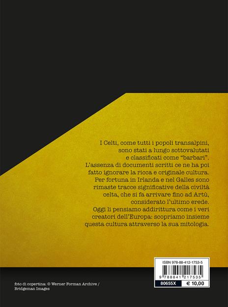 I miti dei celti. Dei, guerrieri e druidi - Marcella Vasconi - 2