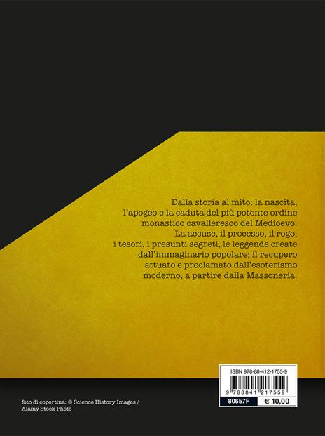 I templari. La storia e la leggenda - 2