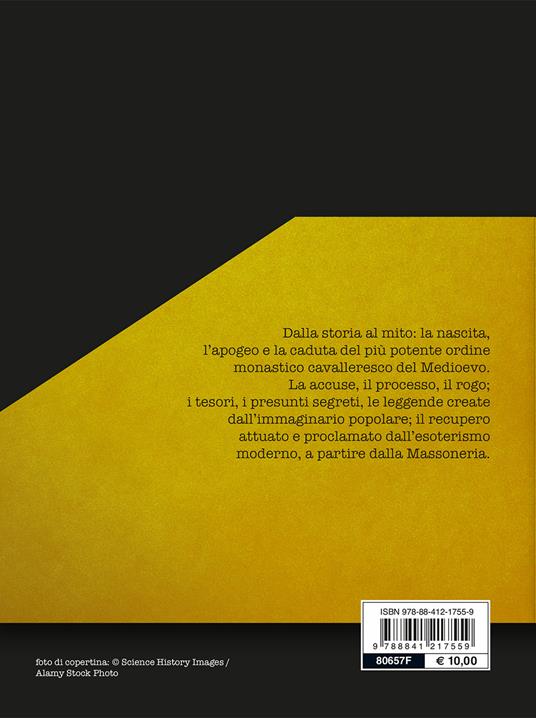 I templari. La storia e la leggenda - 2