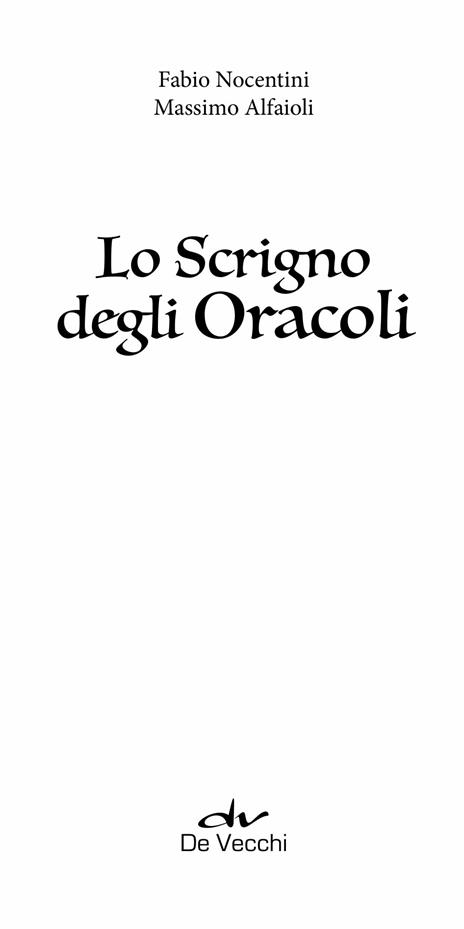 Lo scrigno degli oracoli. Con 78 Carte - Fabio Nocentini,Massimo Alfaioli - 3