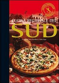 Cucina regionale del Sud. Ediz. illustrata. Vol. 3 - copertina