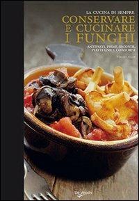 Conservare e cucinare i funghi - copertina