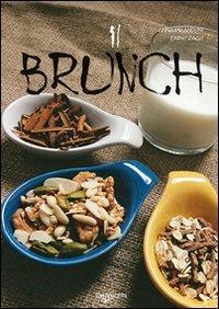 Il brunch. Ediz. illustrata - Anna Prandoni,Fabio Zago - copertina