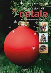 Decorazioni di Natale - Massimo Forchino,Caterina Schiavon - copertina