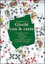 Il grande libro dei giochi con le carte