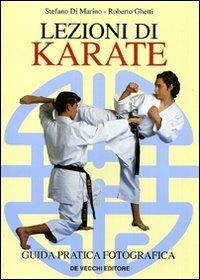 Lezioni di karate - Stefano Di Marino,Roberto Ghetti - copertina