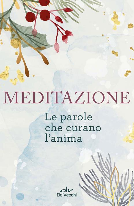 Meditazione. Le parole che curano l'anima - copertina