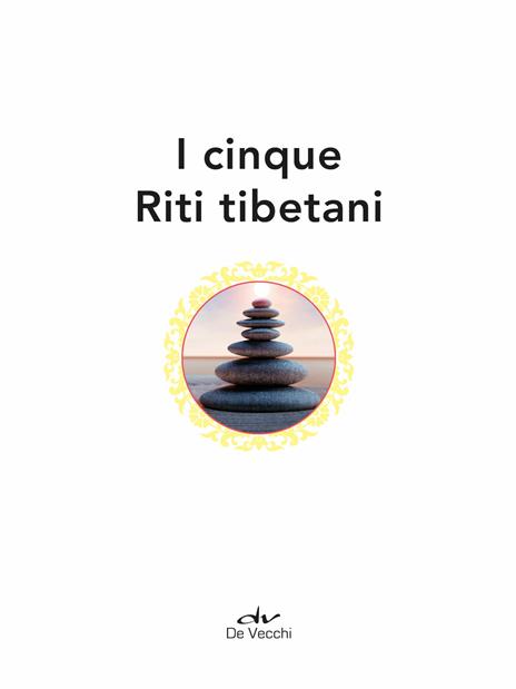 I cinque riti tibetani - 4