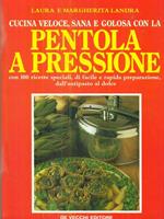 Cucina con la pentola a pressione