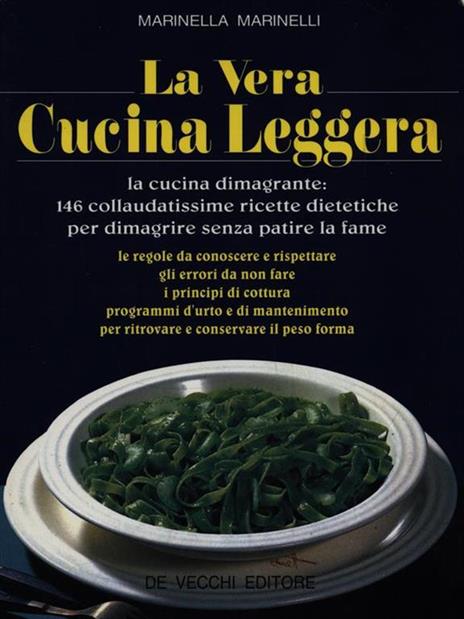 La vera cucina leggera - Marinella Marinelli - copertina