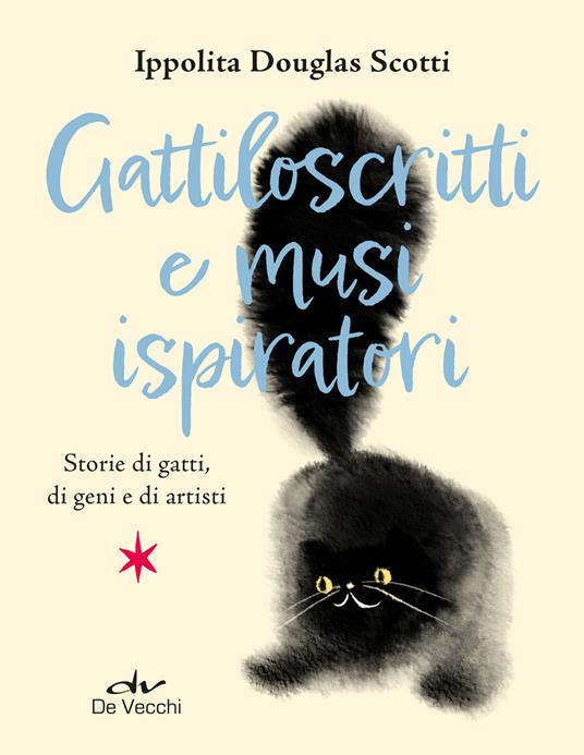 Gattiloscritti e musi ispiratori - Ippolita Douglas Scotti - copertina