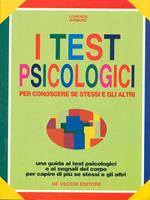 I test psicologici. Per conoscere se stessi e gli altri